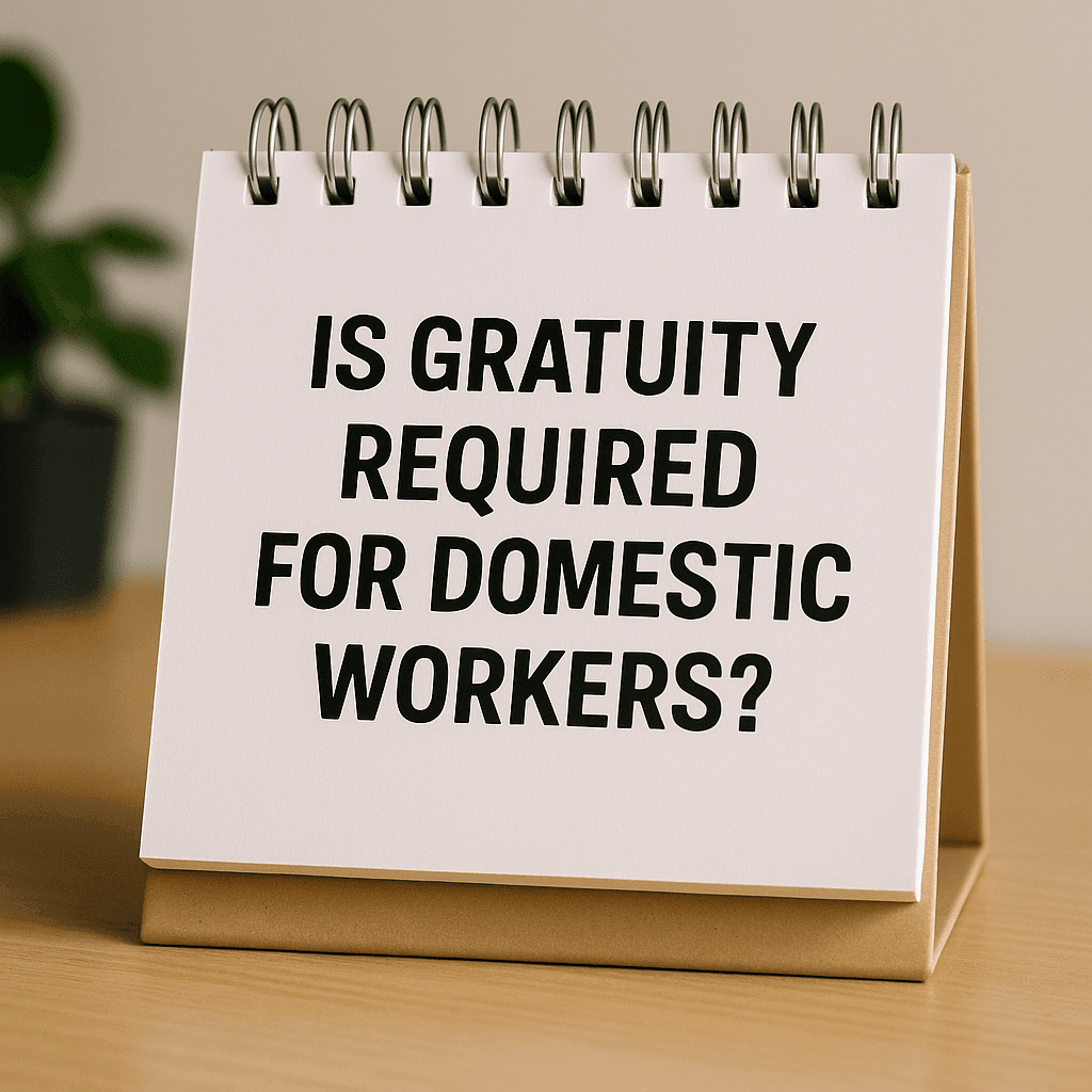 Is gratuity required for domestic workers